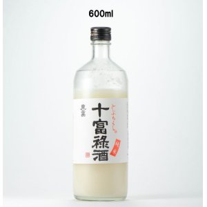画像: 十富禄酒（どぶろくしゅ）　600ml